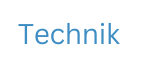 Technik